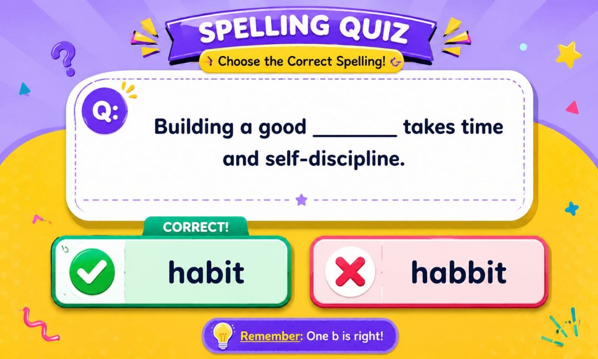 Habit vs Habbit Quiz
