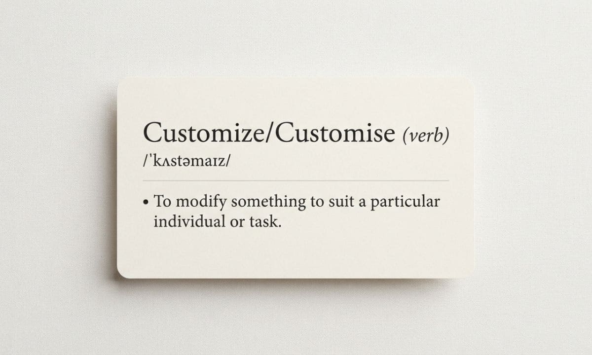 Customize vs customise pronunciation