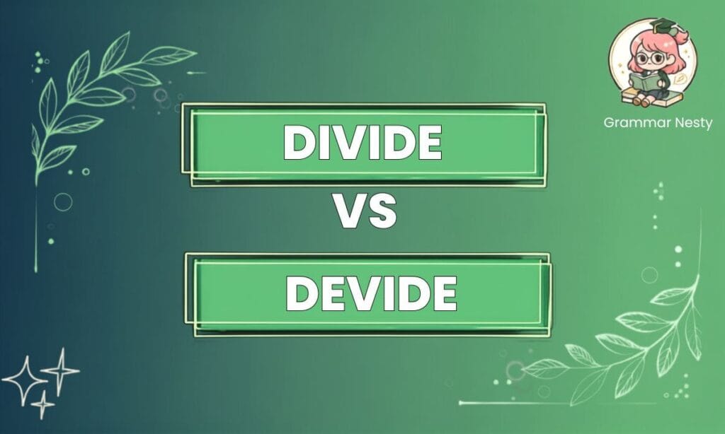 Divide vs Devide