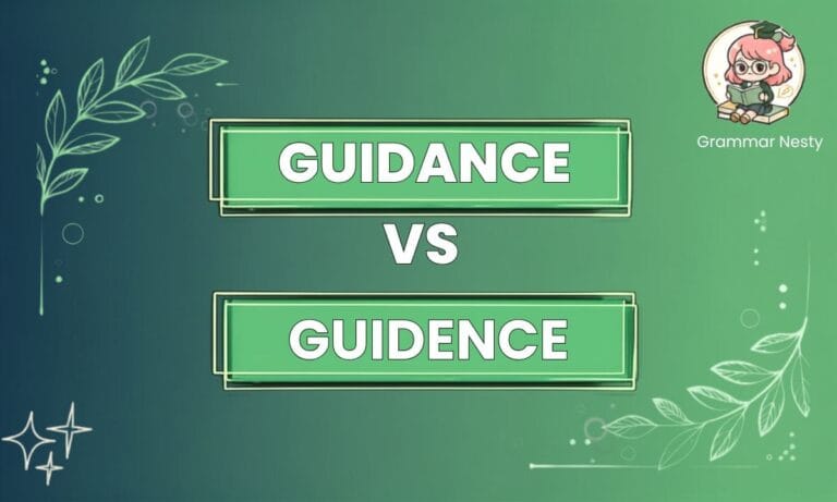 Guidance vs Guidence