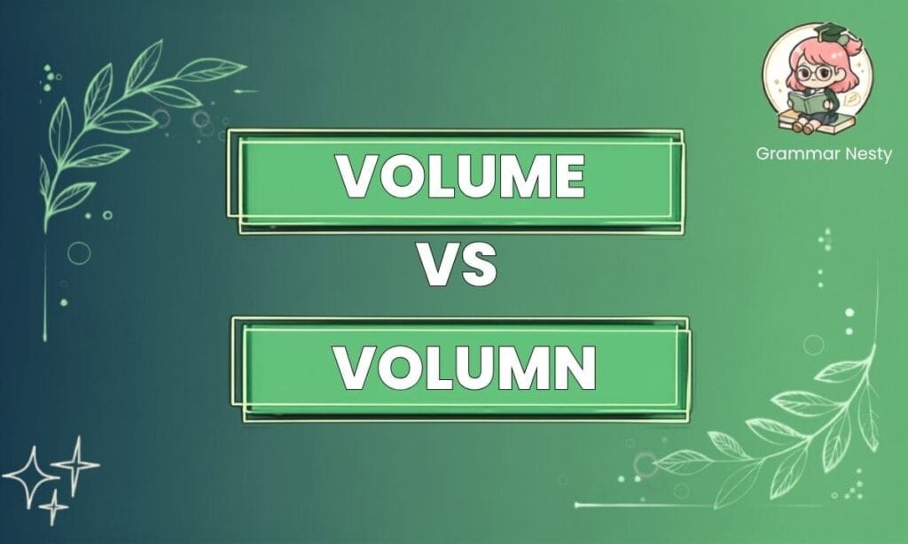 Volume vs Volumn