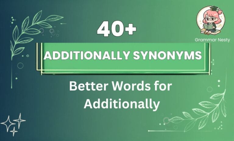 Additionally Synonyms