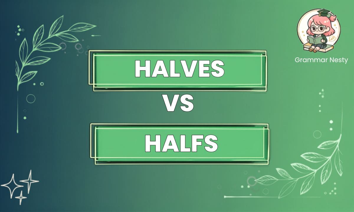 Grammarnesty articale pic (1) Halves vs Halfs